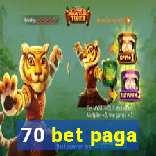 70 bet paga